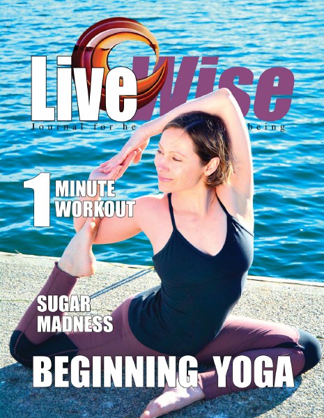 Live Wise Magazine - Journal for Health and Wellbeing volume 2-2015