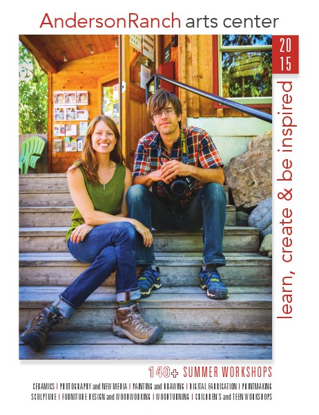 Anderson Ranch Arts Center 2015 Summer Workshop Catalog 1