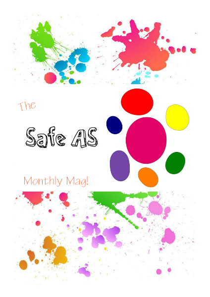 The Safe AS Monthly Mag! Vol. 1
