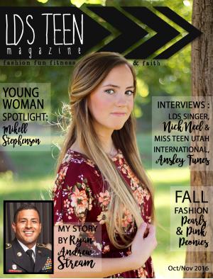 LDS Teen Magazine Oct/Nov 2016