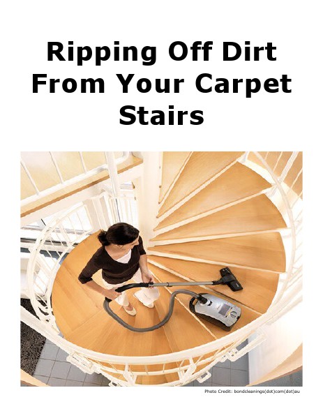 Ripping Off Dirt From Your Carpet Stairs July 2014
