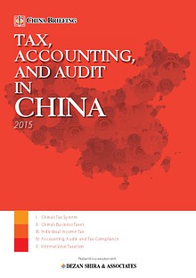 Tax, Accounting and Audit in China 2015 - Preview