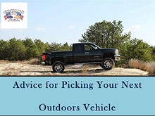Advice For Picking Your Next Outdoors Vehicle