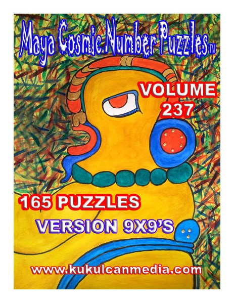 MAYA COSMIC NUMBER PUZZLES VOLUME 237 MAYA COSMIC NUMBER PUZZLES   VOLUME 237