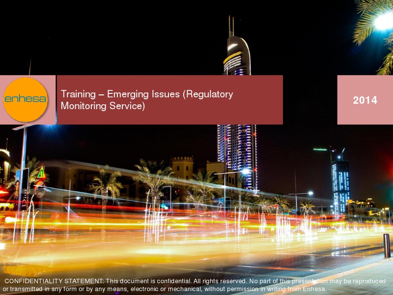 Enhesa Client Training Emerging Issues (Regulatory Monitoring Service)