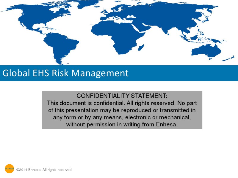 Webinars Global EHS Risk Management: A Preview to the Enhes