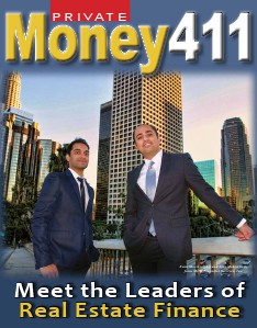 Private Money411 Magazine - The Source for Real Estate Finance Spring 2014
