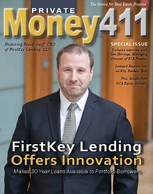 Private Money411 Magazine - The Source for Real Estate Finance 