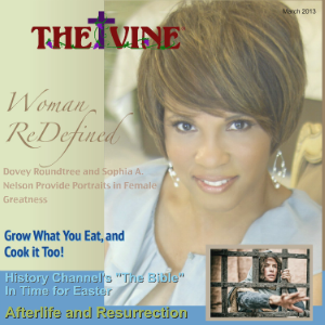 The Vine Magazine March 2013