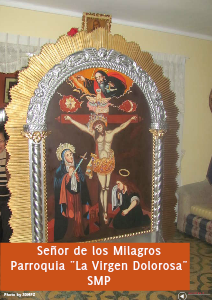 ENTRONIZACION SEÑOR DE LOS MILAGROS - PARROQUIA LA VIRGEN DOLOROSA (2012)