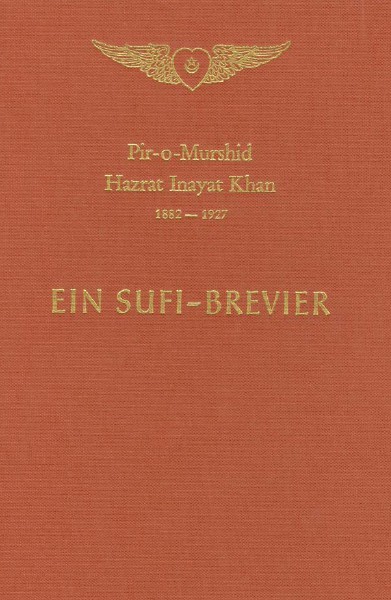 Ein Sufi-Brevier von Hazrat Inayat Khan-Leseprobe