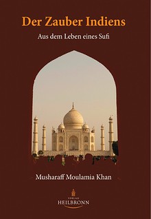 Bücher über Interreligiöse Spiritualität, Meditation und Universaler Sufismus