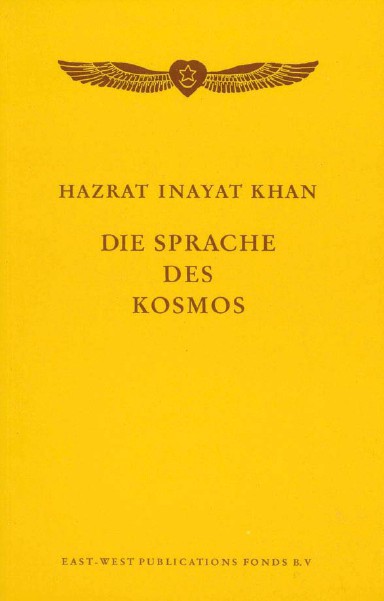Die Sprache des Kosmos von Hazrat Inayat Khan