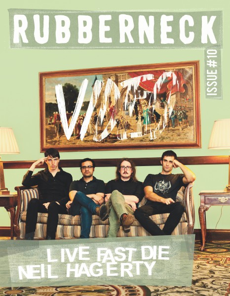 Rubberneck Issue 10 (July 2014)