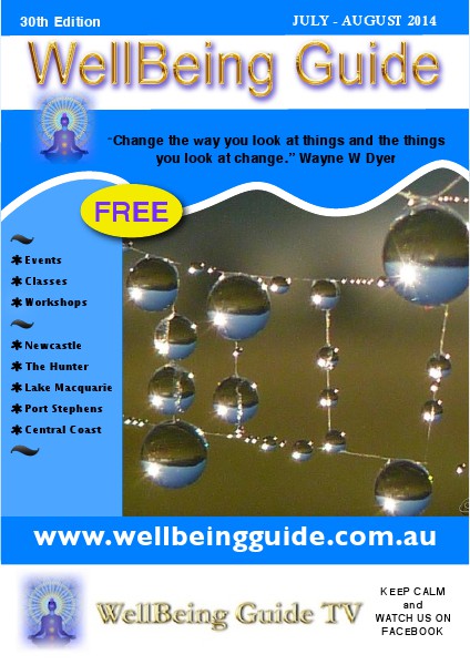 WellBeing Guide, July-August 2014 July-August 2014. 30th Edition