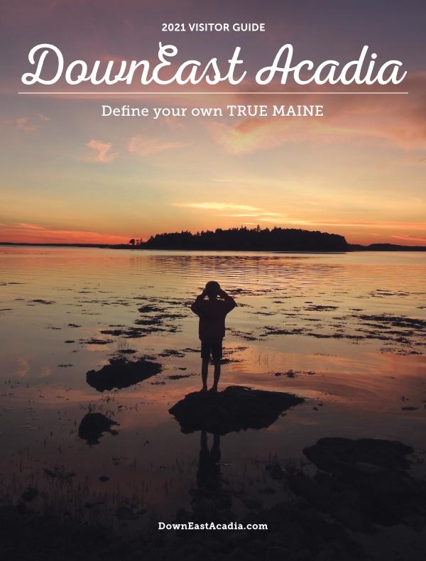 DownEast Acadia - True Maine 2021