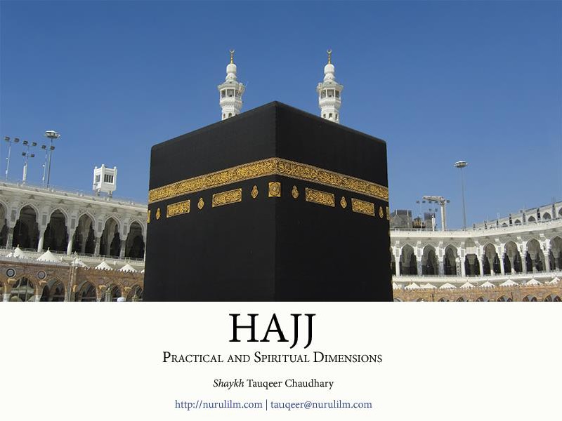Manuals Hajj - Practical & Spiritual Dimensions