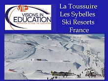 Les Sybelles La Toussuire France