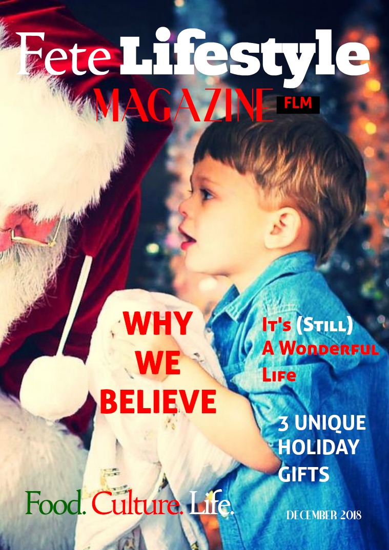 Fete Lifestyle Magazine December 2018 - Holiday Issue
