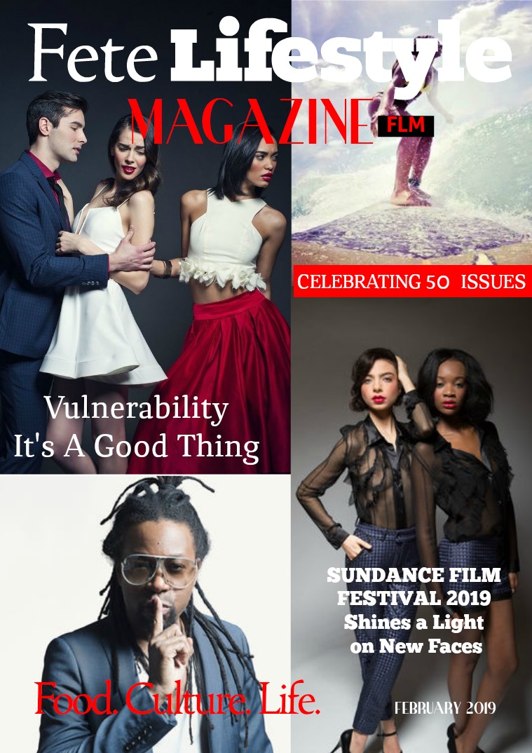 Fete Lifestyle Magazine February 2019 - Relationships. Our 50 Issue.