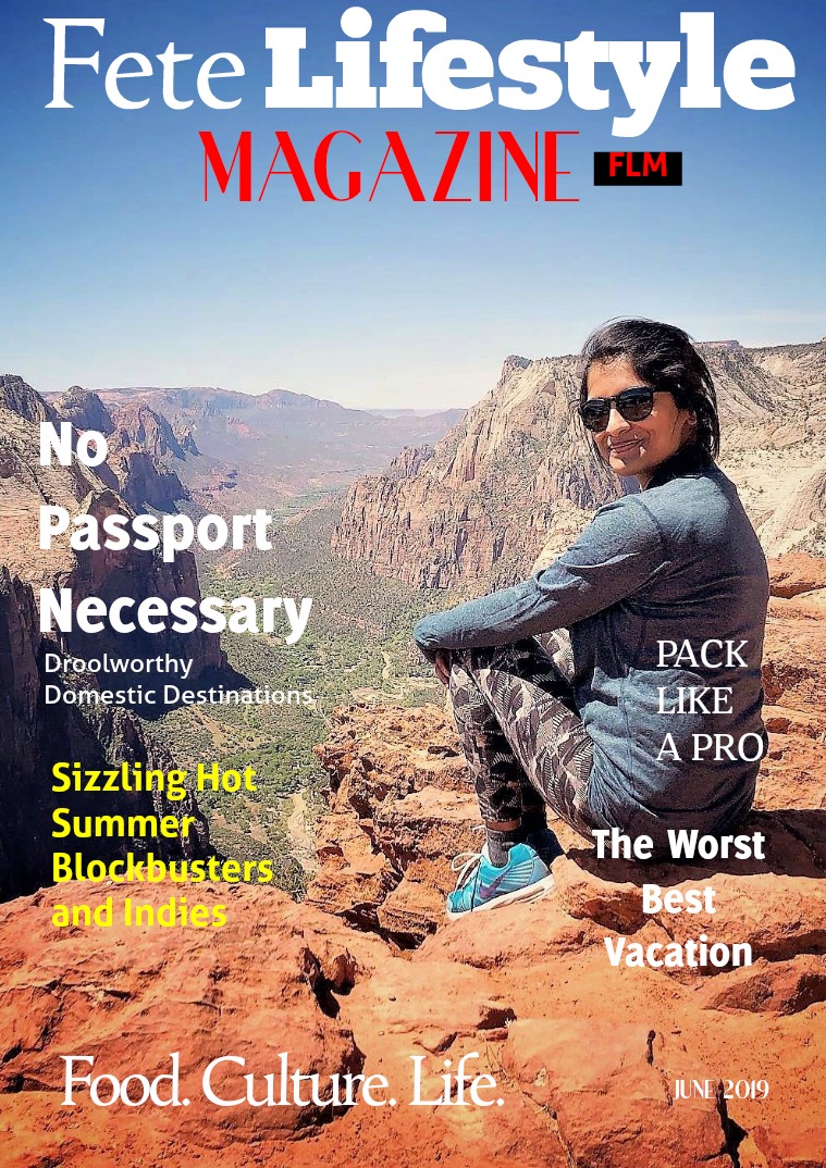 Fete Lifestyle Magazine June 2019 - Travel Issue