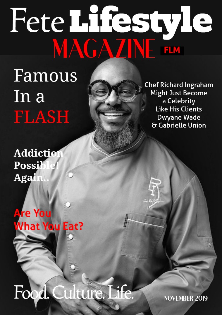 Fete Lifestyle Magazine November 2019 - Food Issue