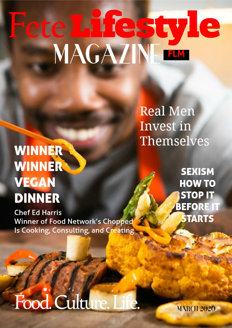 Fete Lifestyle Magazine March 2020 - Men's Issue