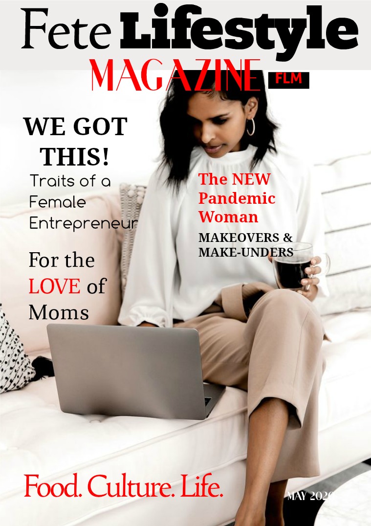 Fete Lifestyle Magazine May 2020 - Women's Issue