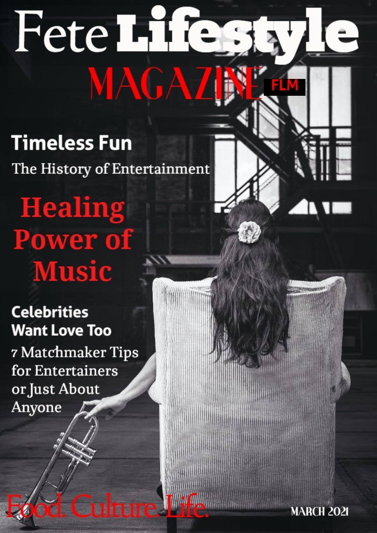 Fete Lifestyle Magazine March 2021 - Entertainment Issue