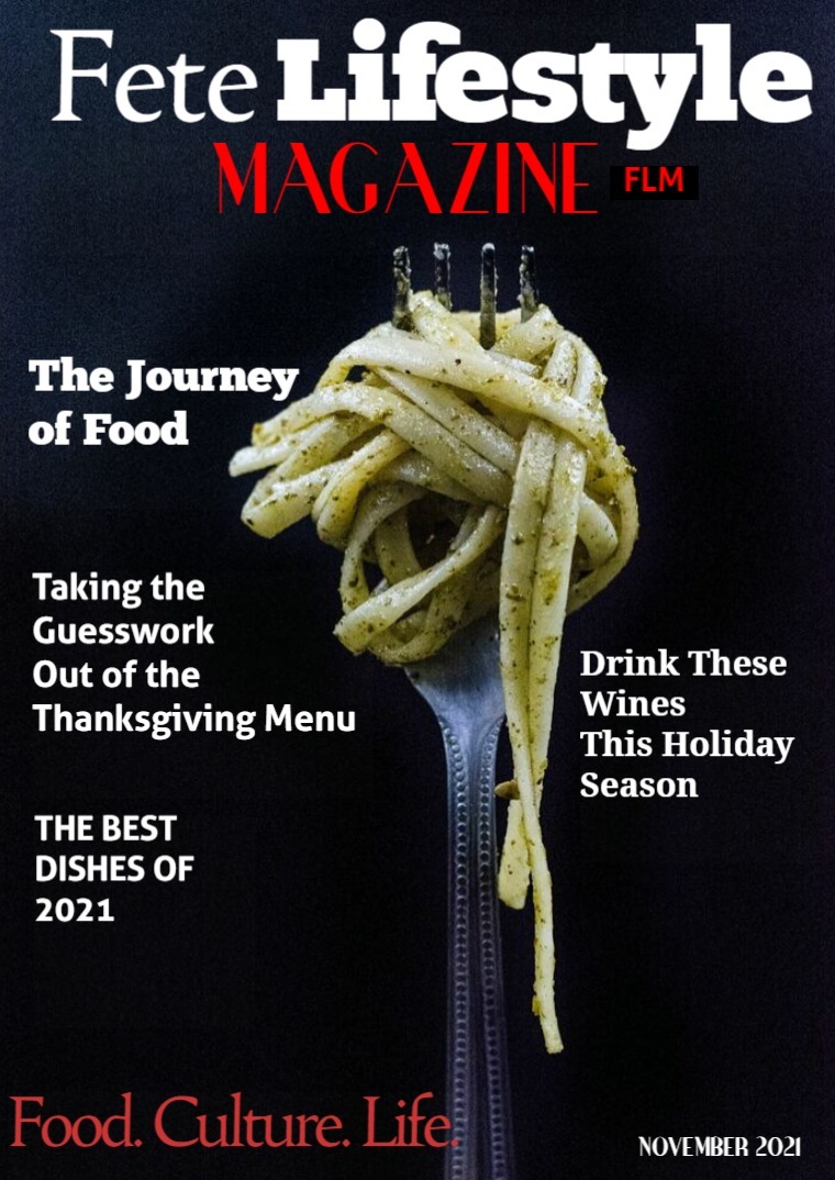 Fete Lifestyle Magazine November 2021 - Food Issue