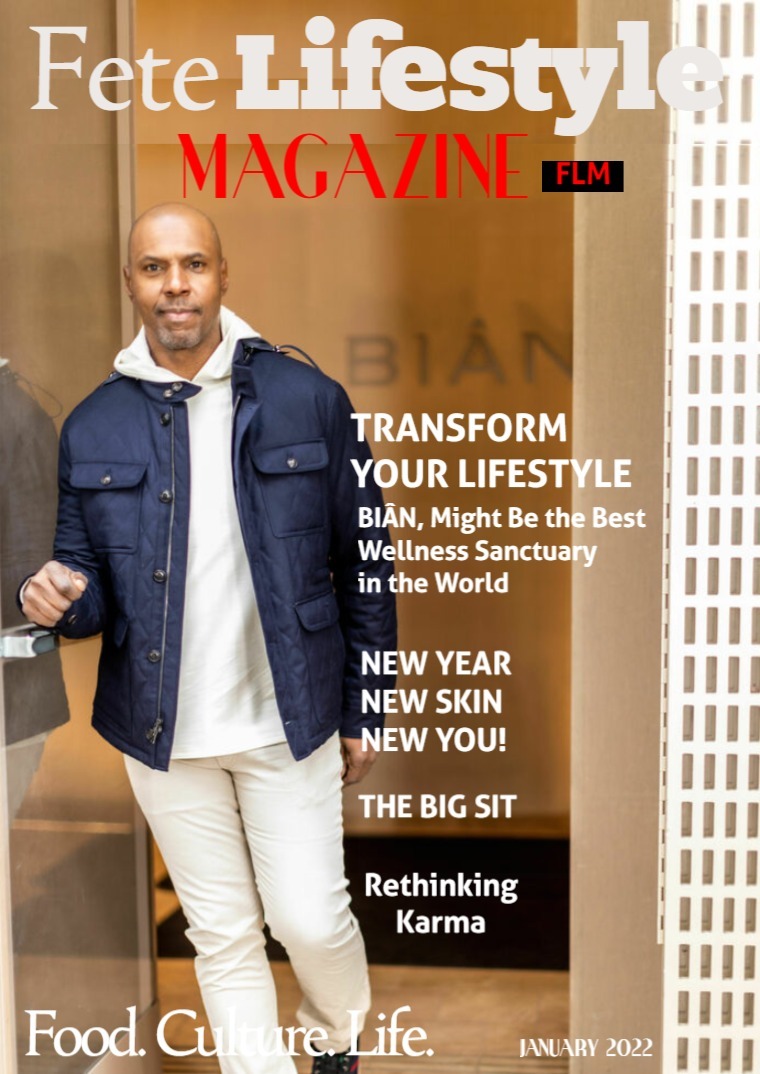 Fete Lifestyle Magazine January 2022 - Lifestyle Issue