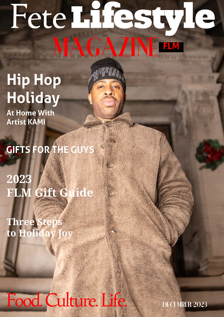 Fete Lifestyle Magazine December 2023 - Holiday Issue