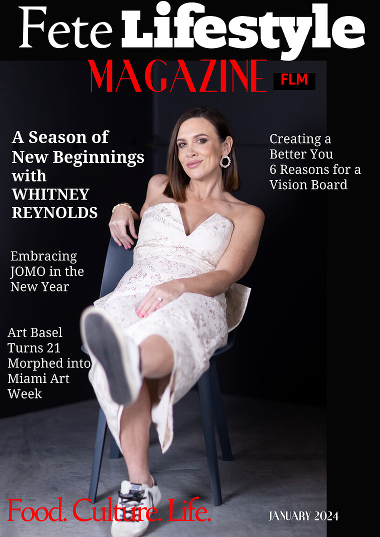 Fete Lifestyle Magazine January 2024 - New Beginnings Issue