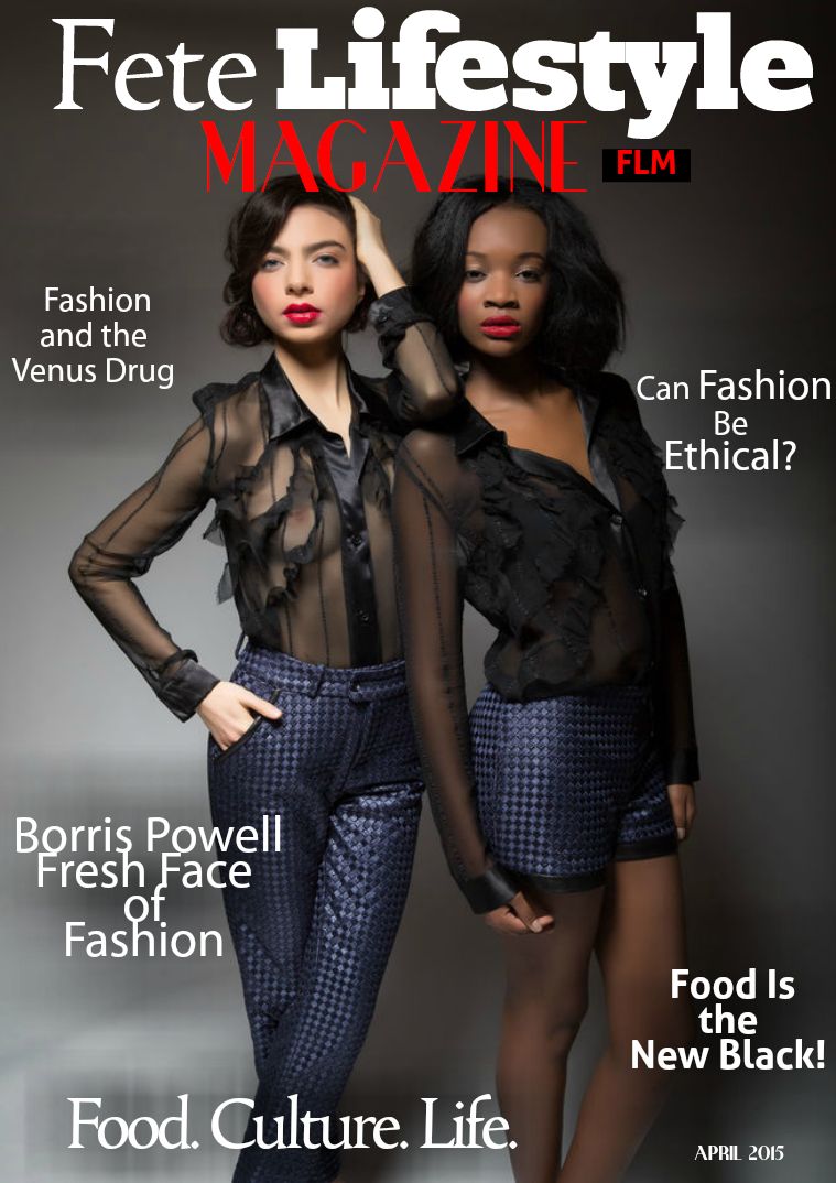 Fete Lifestyle Magazine April 2015