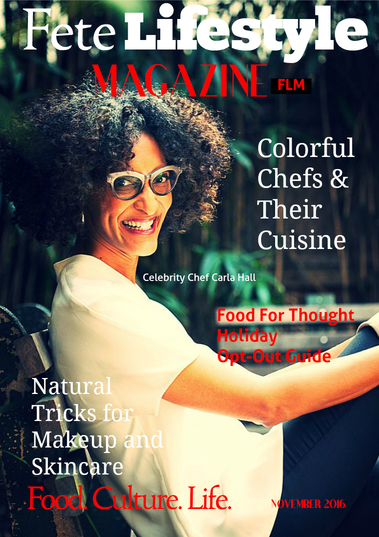 Fete Lifestyle Magazine November 2016 Food Issue