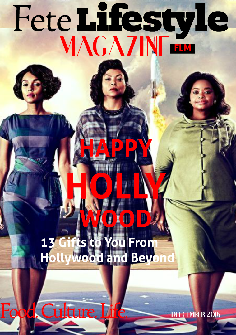 Fete Lifestyle Magazine December 2016 Holiday Issue