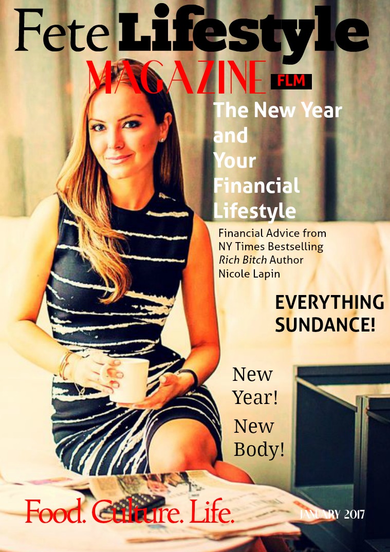 Fete Lifestyle Magazine January 2017 New Beginnings Issue