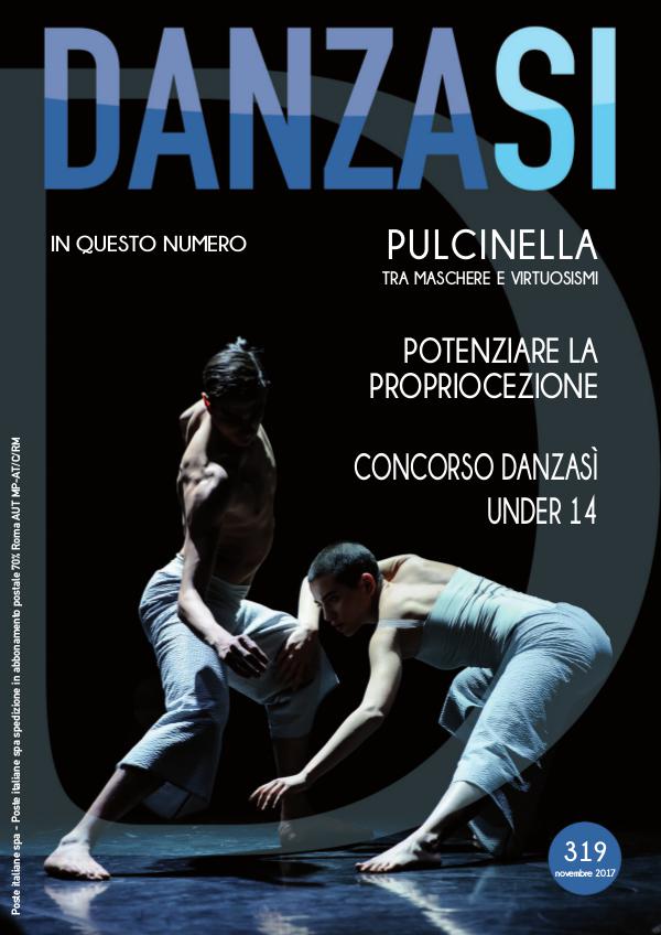DanzaSì Anteprima Danzasi n. 319 novembre 2017