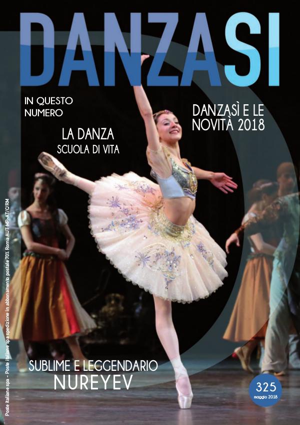 DanzaSì Anteprima DanzaSì n. 325 maggio 2018
