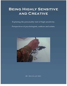 Being Highly Sensitive and Creative  