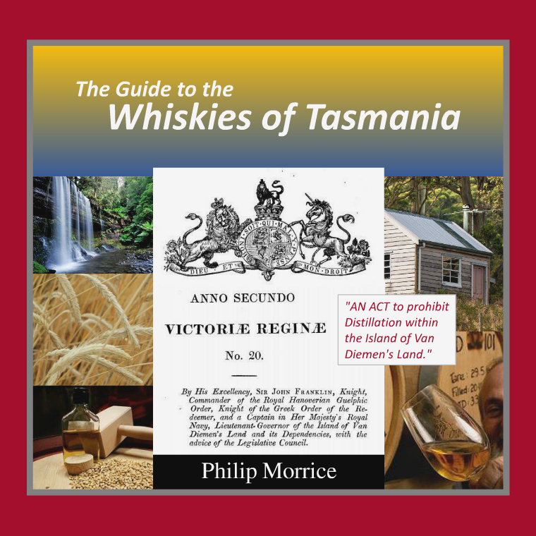 The Guide to the Whiskies of Tasmania July 2015