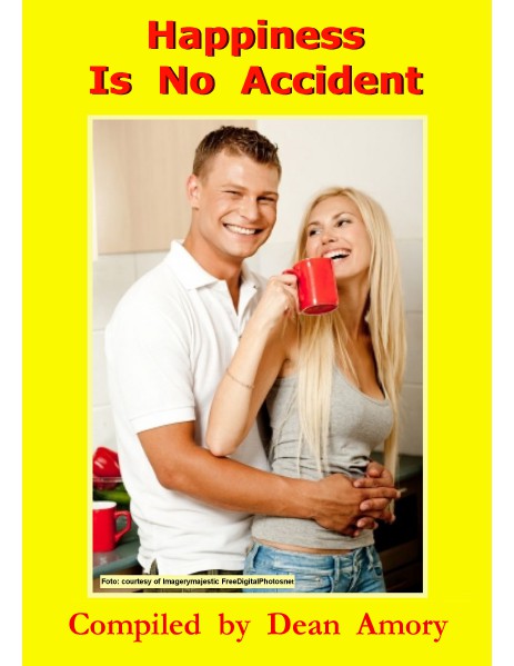 Happiness Is No Accident