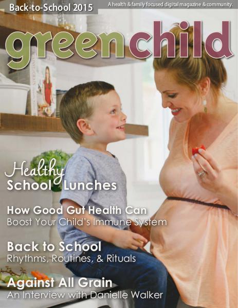 Green Child Magazine Back-to-School 2015