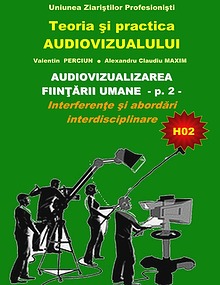 Teoria si practica audiovizualului - Seria H