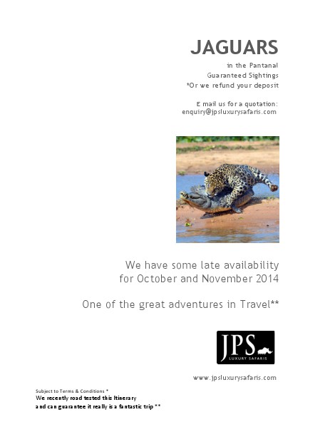JPS Luxury Safaris JPS Luxury safaris Panatal Safari