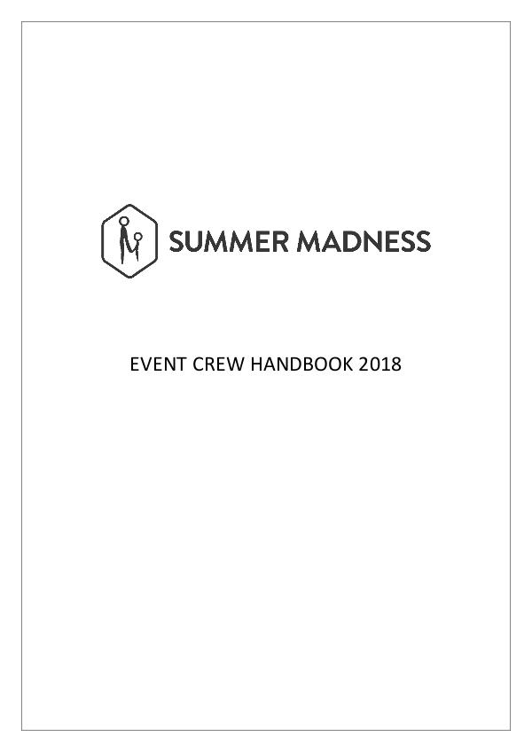 Summer Madness Staffing resources Stewarding Plan and Information Pack