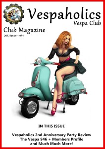 Vespaholics News Issue 1 Issue 1 January 2013