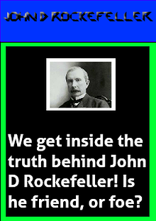 Extra! Extra! All About John D. Rockefeller
