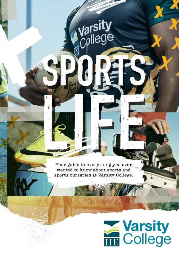 Varsity College Sports Life Brochure 2017 41831VC_Sports_Life_Brochure_2017_LR.PDF