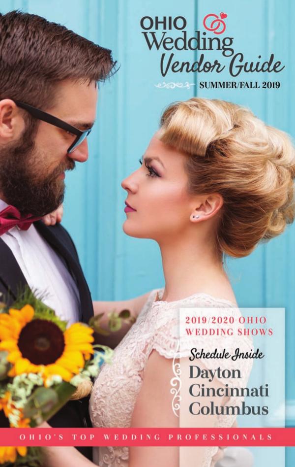 Ohio Wedding Shows 2019 Vendor Guide Summer/Fall Edition